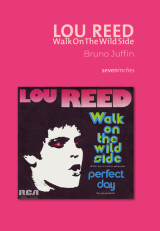 Lou reed - walk on the wild side