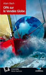 Opa sur le vendée globe