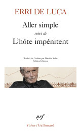 Aller simple suivi de l'hôte impénitent