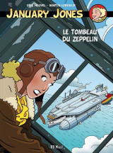 January jones tome 6 - le tombeau du zeppelin