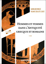 Hommes et femmes dans l'antiquité grecque et romaine - 2e éd.