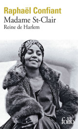 Madame st-clair, reine de harlem