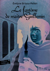 Le fantôme de maître guillemin