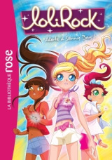 Lolirock 11 - alerte à sunny bay