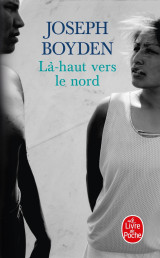 Là-haut vers le nord