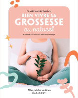 Mes petites routines - bien vivre sa grossesse au naturel