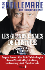 Les grands crimes de l'histoire tome 1