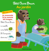 Lis avec moi petit ours brun - au jardin !