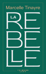 La rebelle