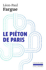 Le piéton de paris / d'après paris