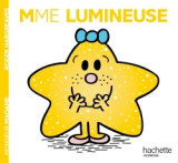 Madame lumineuse