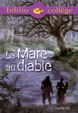 Bibliocollège - la mare au diable, george sand