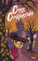 Cass crépuscule - tome 1