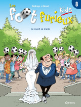 Les foot furieux kids t08