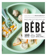 Les petits marabout - mes recettes pour bébé