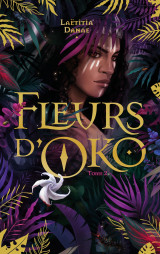 Fleurs d'oko - livre 2