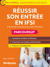 Réussir son entrée en ifsi