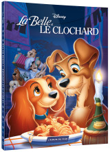 La belle et le clochard - l'album du film - disney