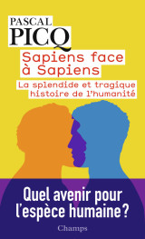 Sapiens face à sapiens