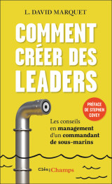 Comment créer des leaders