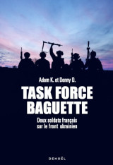 Task force baguette