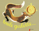 Roule galette... (album cartonné)