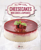 Cheesecakes, mug cakes et cupcakes