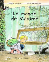 Le monde de maxime