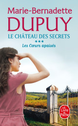 Les coeurs apaisés (le château des secrets, tome 3)