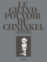 Le grand pouvoir du chninkel