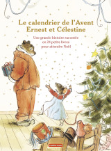 Ernest et célestine - le calendrier de l'avent