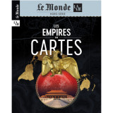 Le monde/la vie hs n°46 : les empires en cartes - octobre 2024