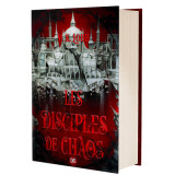 Les disciples de chaos (relié) - tome 02 les sept saints sans visage