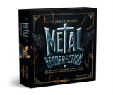 Metal resurrection