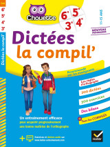 Dictées la compil' 6e, 5e, 4e, 3e