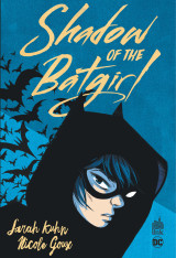 Shadow of the batgirl