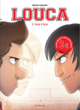 Louca - tome 2 - face à face / edition spéciale (opé 3¤)