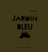 Jardin bleu