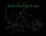 Noel chez papy loup