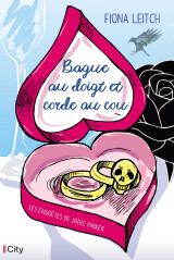 Bague au doigt et corde au cou