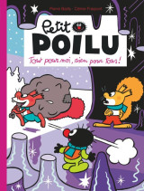 Petit poilu - tome 27 - tout pour moi, rien pour tous !