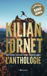 Kilian jornet - l'anthologie