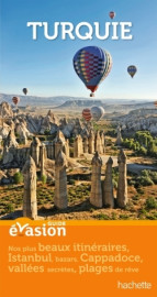 Guide evasion turquie