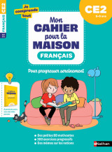 Mon cahier pour la maison - français ce2