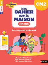 Mon cahier pour la maison - mathématiques cm2