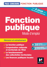 Pass'concours - fonction publique mode d'emploi - 8e édition - révision et entraînement