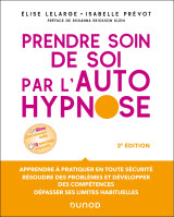 Prendre soin de soi par l'autohypnose - 2e éd.