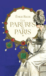 Les parures de paris - tome 1