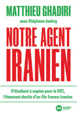 Notre agent iranien