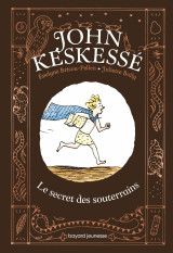 John keskessé, tome 01